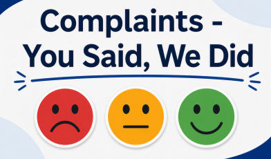 Complaints - You Said, We Did